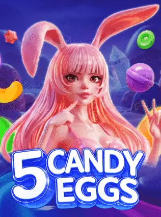 5 Candy Eggs