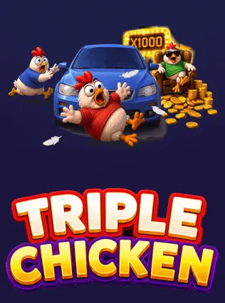 Triple Chicken